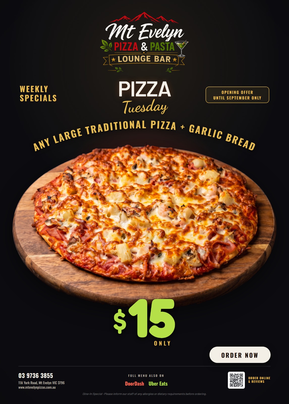 Mt Evelyn Pizza & Pasta — Pizza Tuesday, any large traditional pizza + garlic bread, $15