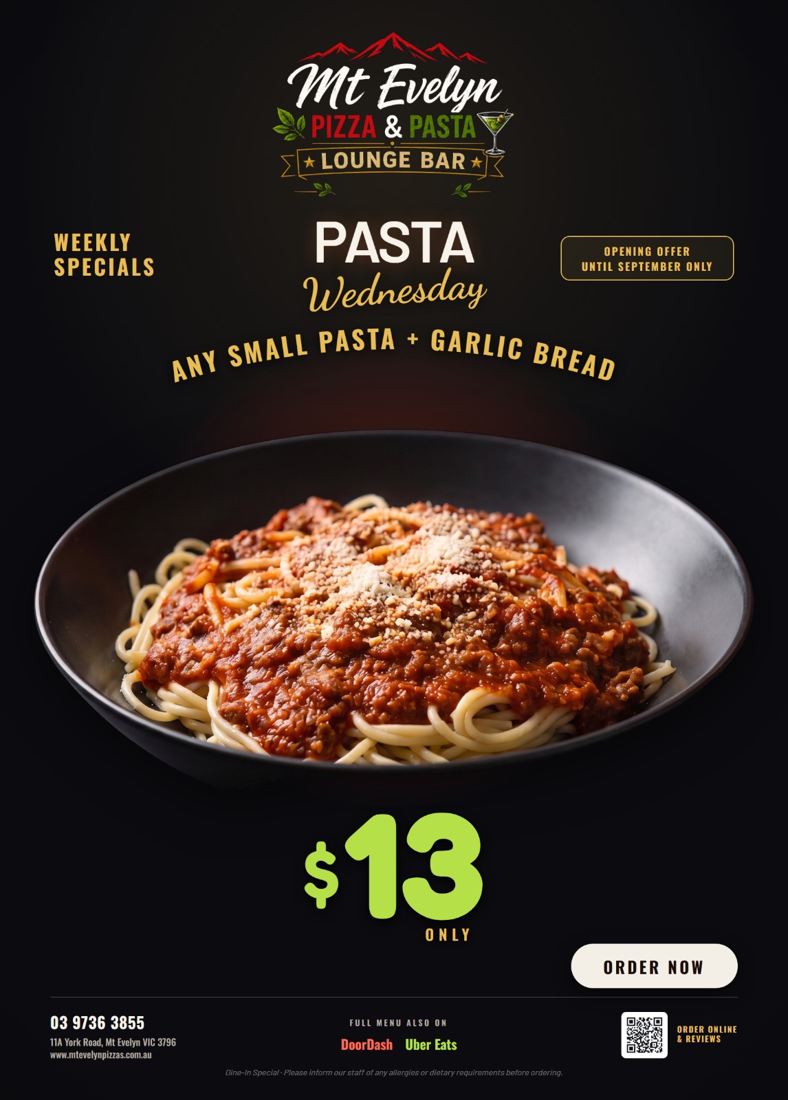 Mt Evelyn Pizza & Pasta — Pasta Wednesday, any small pasta + garlic bread, $13